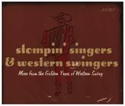 Bill Boyd - Stompin' Singers & Western Swingers