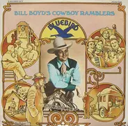 Bill Boyd - Bill Boyd's Cowboy Ramblers