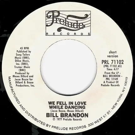 Bill Brandon - We Fell In Love While Dancing