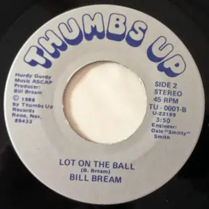 Bill Bream - Scavenger / Lot On The Ball