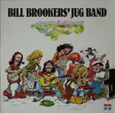 LP - Bill Brookers Jugband - Lazy Delicious Land