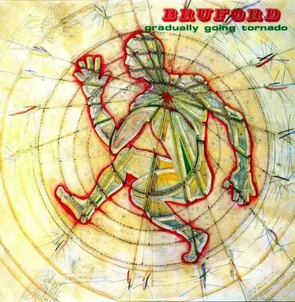 Bill Bruford - Gradually Going Tornado