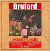 Bill Bruford - Rock Goes to College