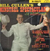 LP - Bill Cullen - Bill Cullen's Minstrel Spectacular
