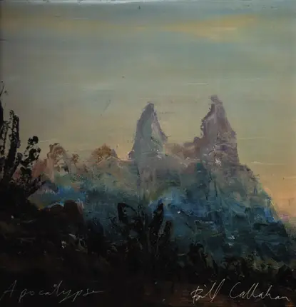 Bill Callahan - Apocalypse