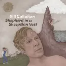 CD - Bill Callahan - Shepherd In A Sheepskin Vest - Digisleeve