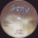 12inch Vinyl Single - Bill Campbell - Itching