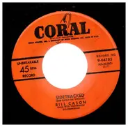 Bill Cason - Sidetracked / Seeds Of Jealousy