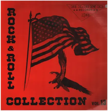 Bill Carey, JH. Sardo, Lenny Dee a.o. - Rock & Roll Collection Vol. 13