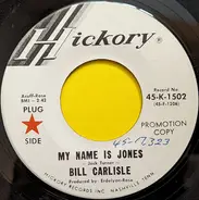 Bill Carlisle - My Name Is Jones