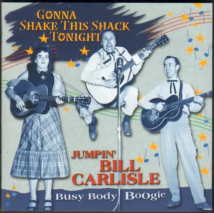 Bill Carlisle - Busy Body Boogie