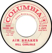 Bill Carlisle - Air Brakes / Home, Sweet Home