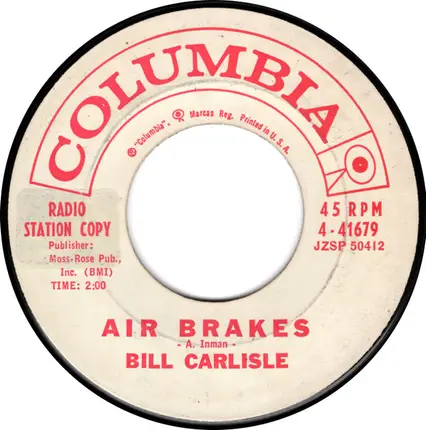 Bill Carlisle - Air Brakes / Home, Sweet Home