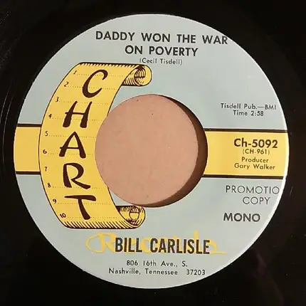 Bill Carlisle - Daddy Won The War On Poverty