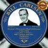 CD - Bill Carlsen - Devine's Wisconsin Roof Orchestra 1926-1928, Bill Carlsen And His Orchestra 1929-1931