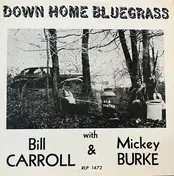 Bill Carroll - Down Home Bluegrass