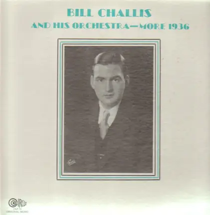 Bill Challis and his Orchestra - More 1936