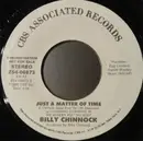 7inch Vinyl Single - Bill Chinnock - Just A Matter Of Time