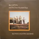 LP - Bill Clifton And His Dixie Mountain Boys - Blue Ridge Mountain Bluegrass