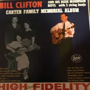 Bill Clifton And His Dixie Mountain Boys - Carter Family Memorial Album