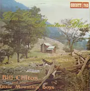 Bill Clifton And His Dixie Mountain Boys - Blue Ridge Mountain Blues