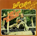 LP - Bill Clifton And His Dixie Mountain Boys - Songs From The Dixie Mountains