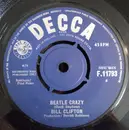 7inch Vinyl Single - Bill Clifton - Beatle Crazy