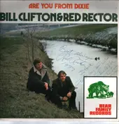 bill clifton - Are You From Dixie