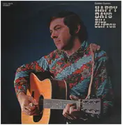 LP - Bill Clifton - Happy Days