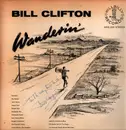 LP - Bill Clifton - Wanderin' - Signed