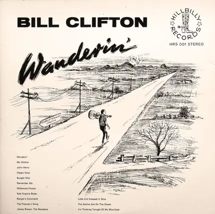 Bill Clifton - Wanderin'