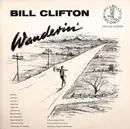 LP - Bill Clifton - Wanderin'