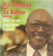 Bill Coleman and Ed Hubble - Meeting The New Ragtime Band