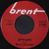 7inch Vinyl Single - Bill Collins - Upturn / Border Beat