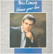 LP - Bill Conlon - Woman Your Love