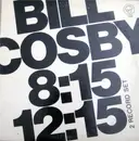 Double LP - Bill Cosby - Bill Cosby 8:15 12:15 - Gatefold