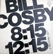Double LP - Bill Cosby - Bill Cosby 8:15 12:15 - Gatefold