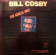 Bill Cosby - For Adults Only