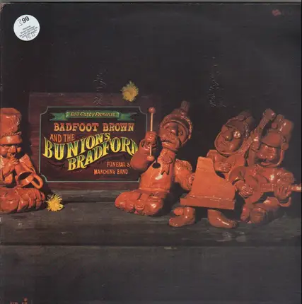 Bill Cosby Presents Badfoot Brown And The Bunions Bradford Funeral Marching Band - Bill Cosby Presents Badfoot Brown and the Bunions Bradford Funeral & Marching Band