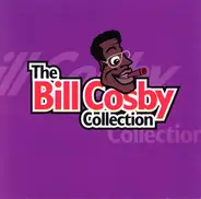 Bill Cosby - The Bill Cosby Collection