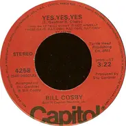 Bill Cosby - Yes, Yes, Yes / Ben