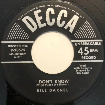 Bill Darnel - I Played The Fool / I Don't Know