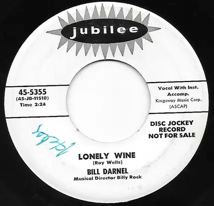 Bill Darnel - I Understand / Lonely Wine