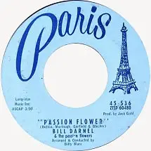 Bill Darnel - Passion Flower / Ka-Ding-Dong
