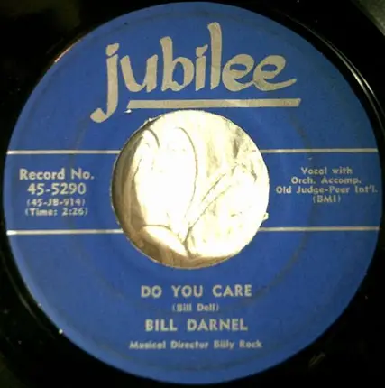 Bill Darnell - Rainbow / Do You Care