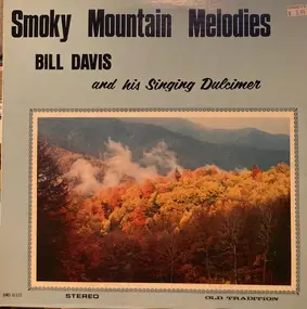 Bill Davis - Smoky Mountain Melodies