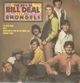 Bill Deal & the Rhondels - The Best Of Bill Deal & The Rhondels