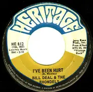 Bill Deal & The Rondells - I've Been Hurt / I've Got My Needs