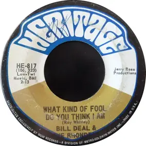 Bill Deal & the Rondells - What Kind Of Fool Do You Think I Am