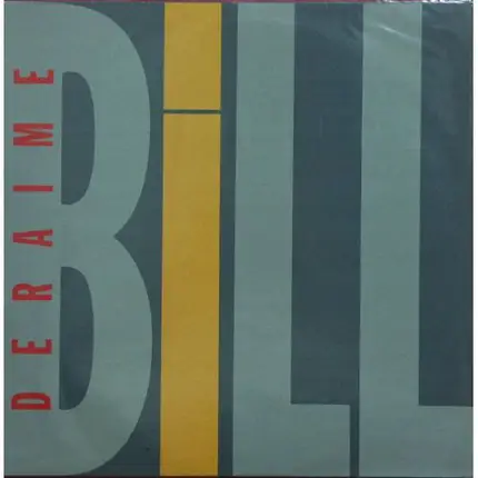 Bill Deraime - Toujours Du Bleu